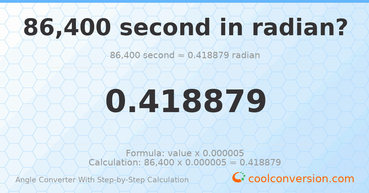 86400 seconds = 0.418879 radians