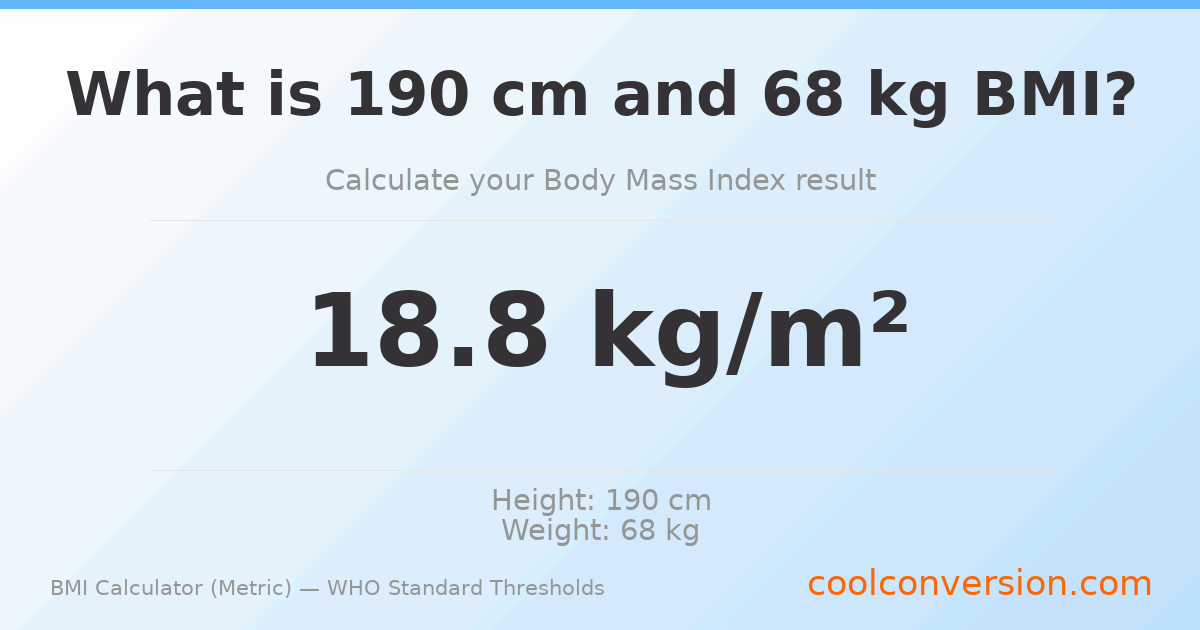 BMI 18.8 (Normal) — 190 cm / 68 kg