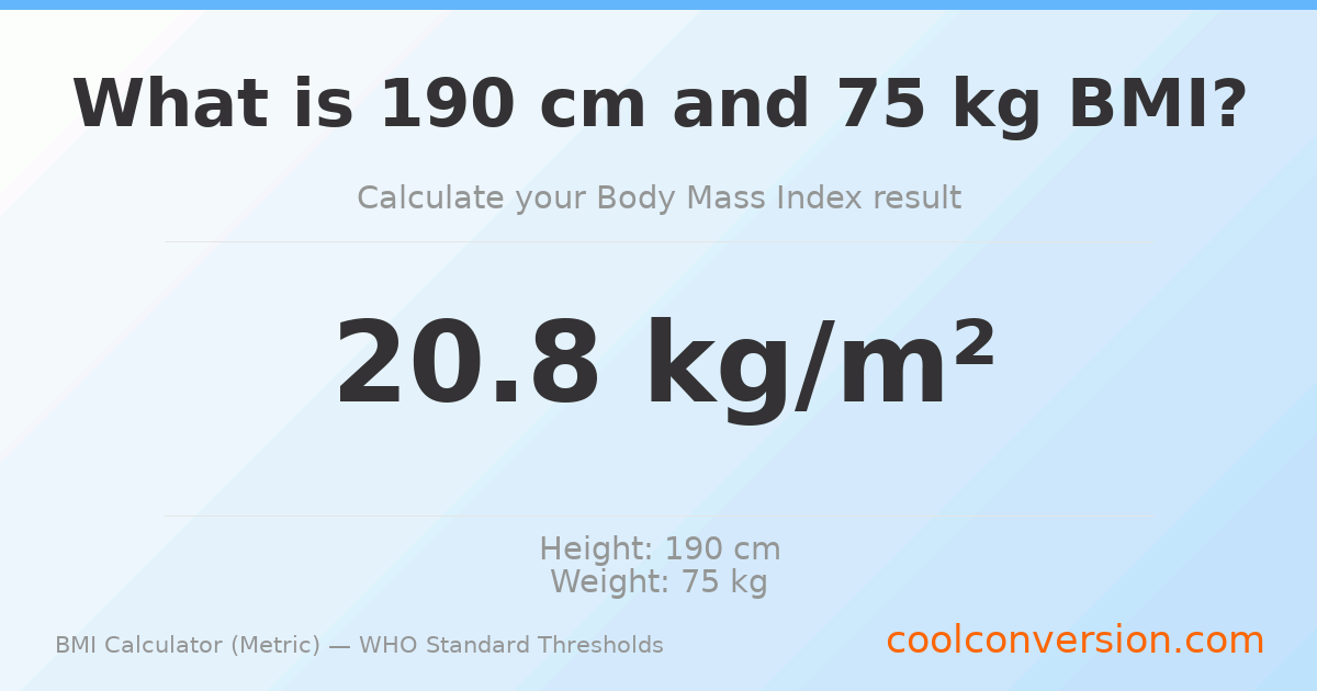 BMI 20.8 (Normal) — 190 cm / 75 kg