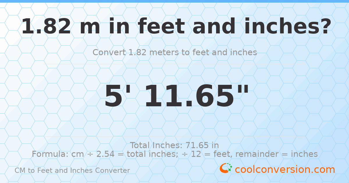 1.82 m to feet and inches — 1.82 m = 5'11.65"