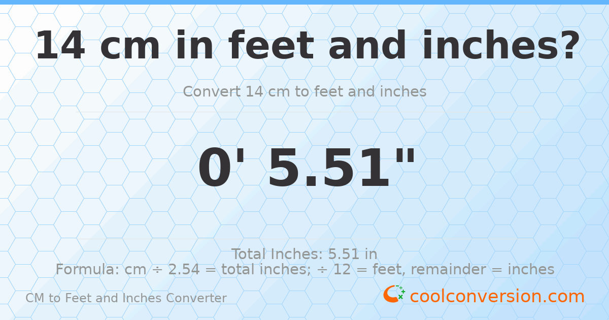 14 cm to feet and inches — 14 cm = 0'5.51"
