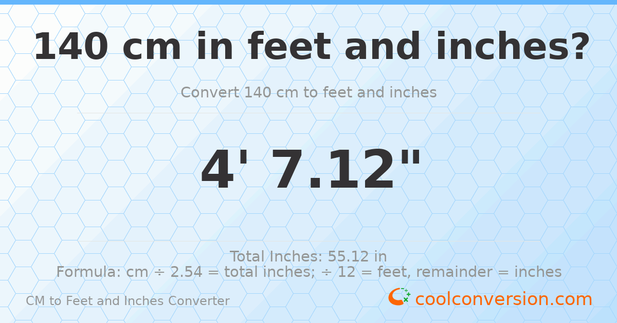 140 cm to feet and inches — 140 cm = 4'7.12"