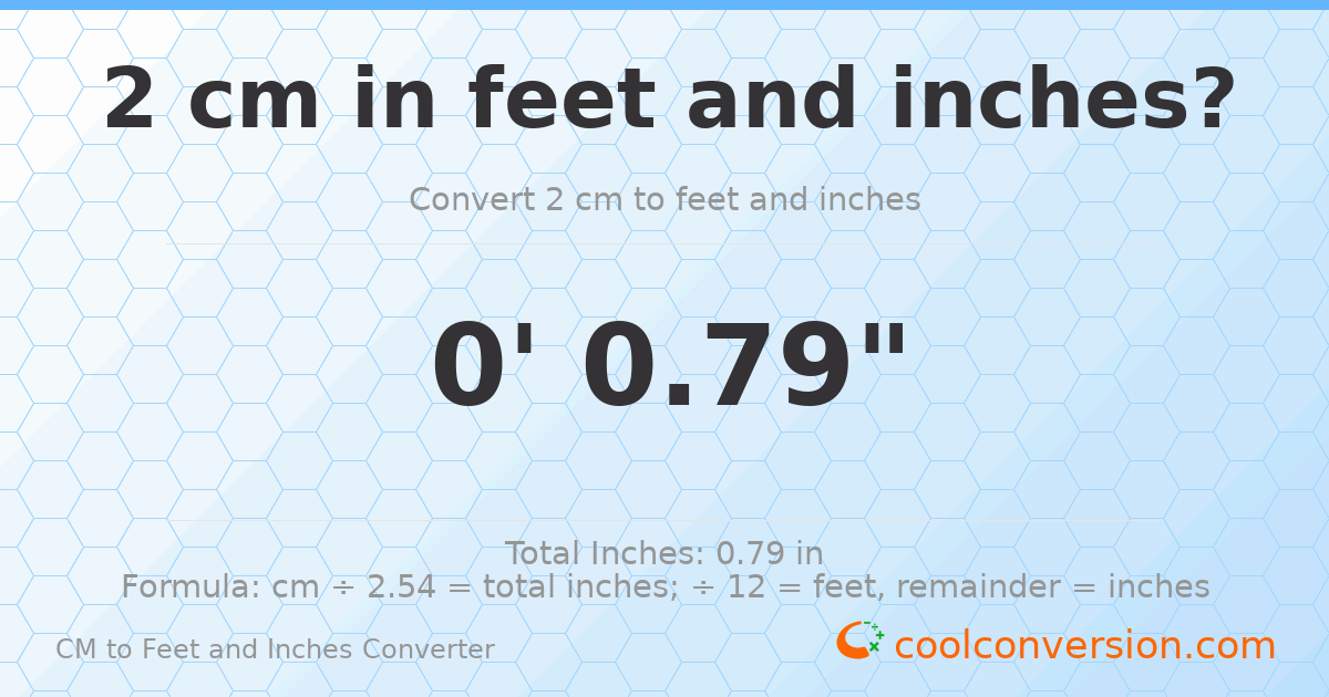 2 cm to feet and inches — 2 cm = 0'0.79"