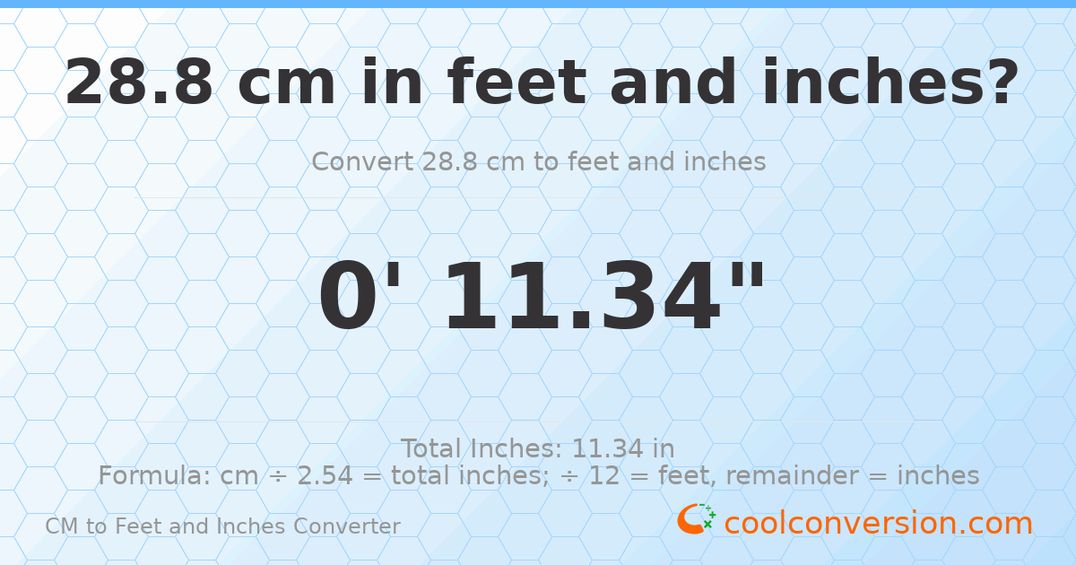 28.8 cm to feet and inches — 28.8 cm = 0'11.34"