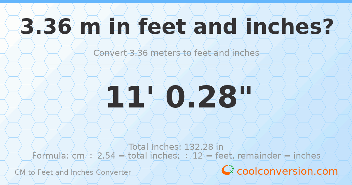 3.36 m to feet and inches — 3.36 m = 11'0.28"
