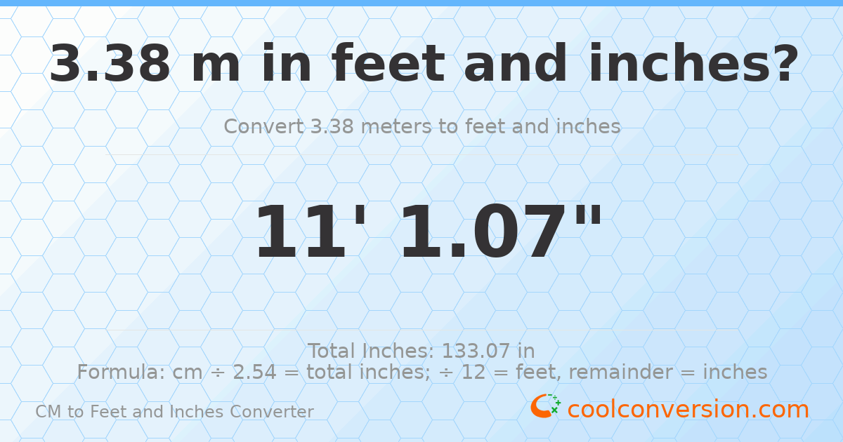 3.38 m to feet and inches — 3.38 m = 11'1.07"