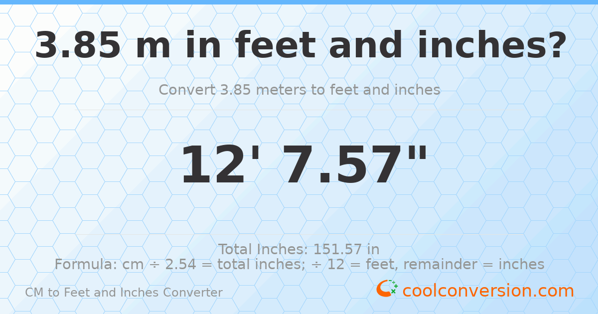 3.85 m to feet and inches — 3.85 m = 12'7.57"