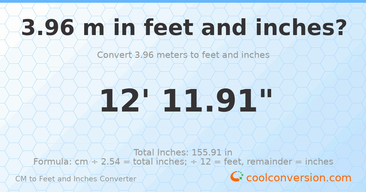 3.96 m to feet and inches — 3.96 m = 12'11.91"