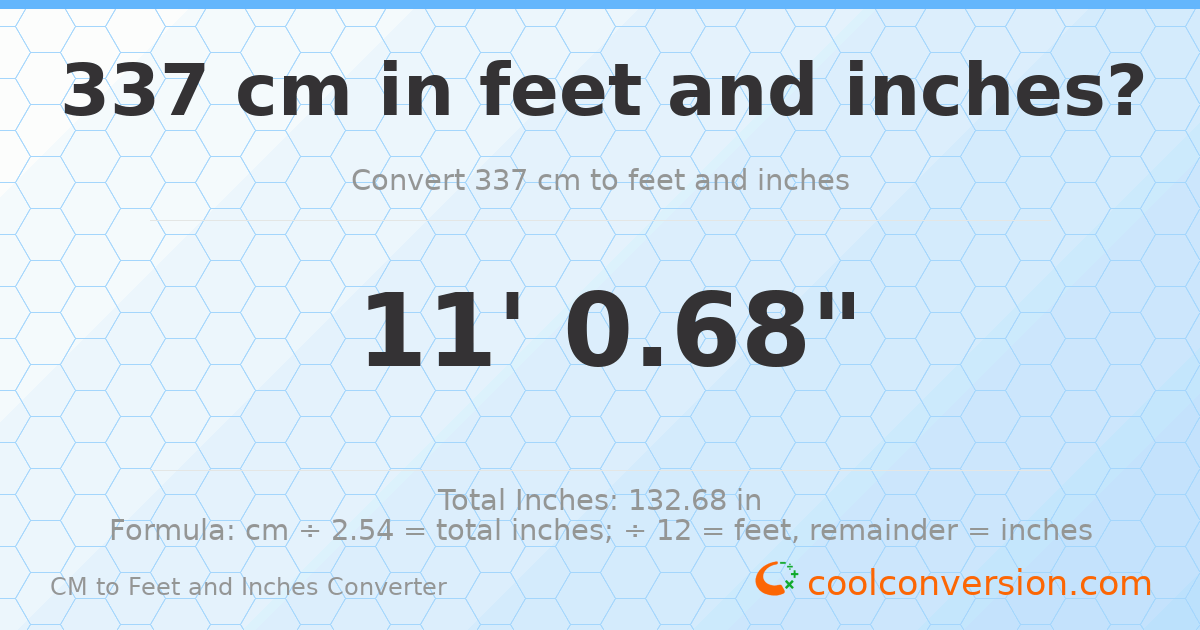 337 cm to feet and inches — 337 cm = 11'0.68"