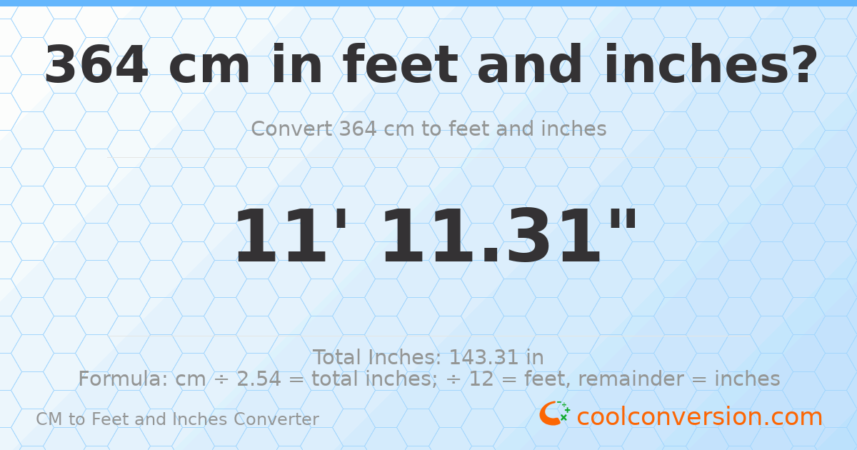 364 cm to feet and inches — 364 cm = 11'11.31"