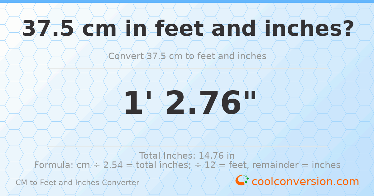 37.5 cm to feet and inches — 37.5 cm = 1'2.76"
