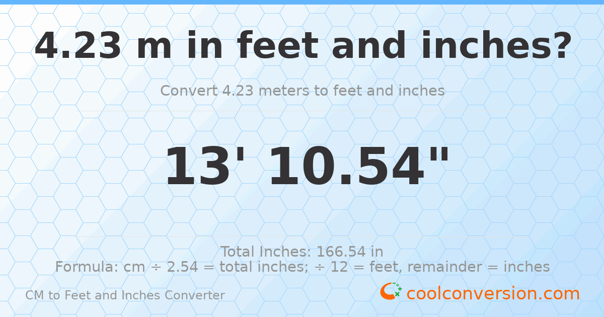 4.23 m to feet and inches — 4.23 m = 13'10.54"