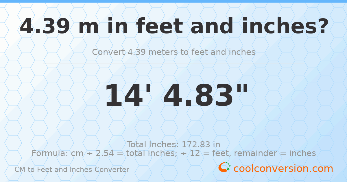 4.39 m to feet and inches — 4.39 m = 14'4.83"