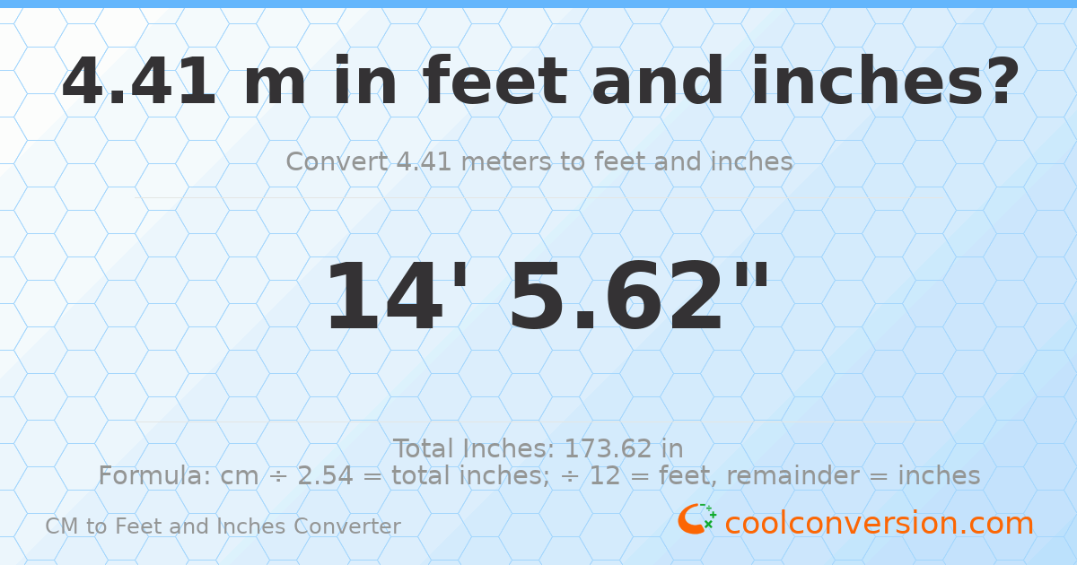 4.41 m to feet and inches — 4.41 m = 14'5.62"