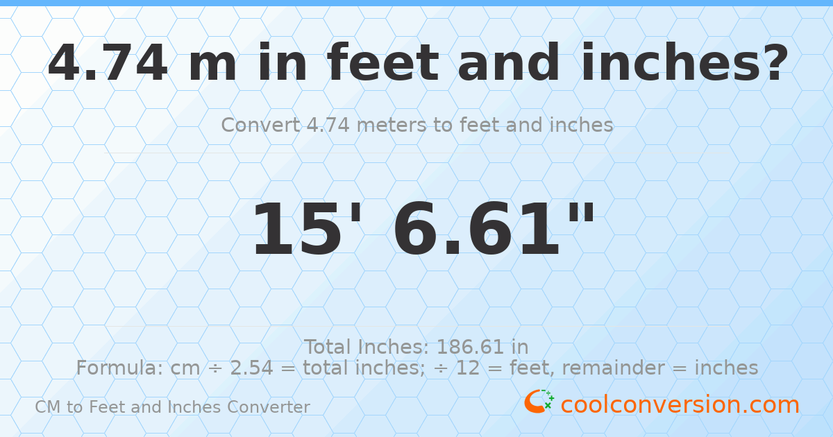 4.74 m to feet and inches — 4.74 m = 15'6.61"