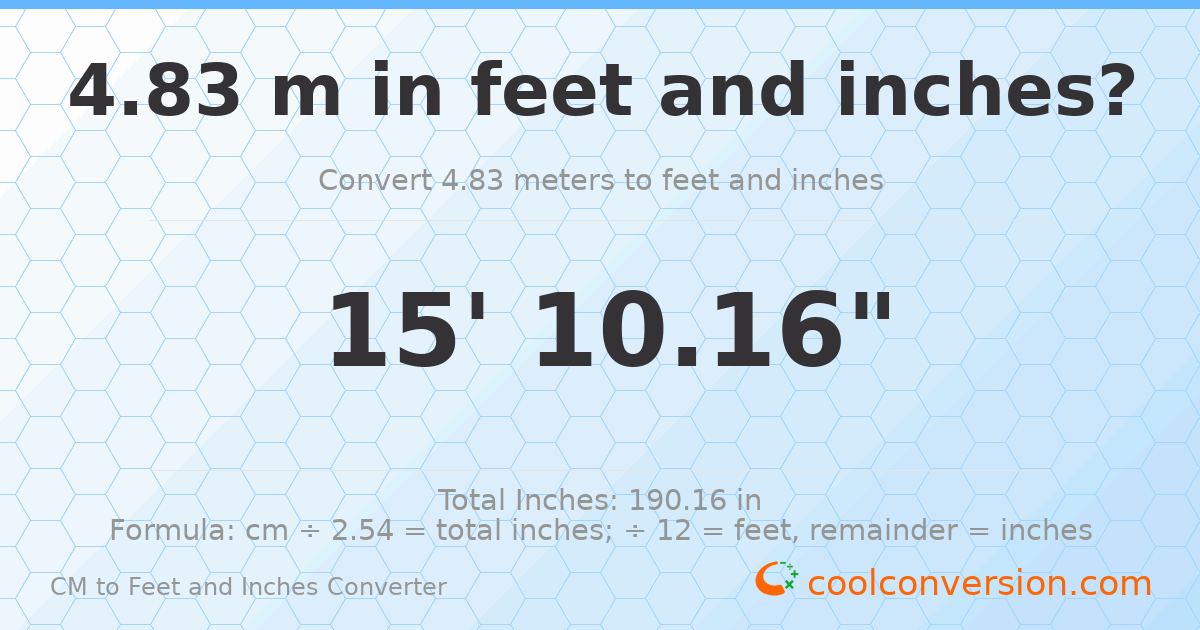 4.83 m to feet and inches — 4.83 m = 15'10.16"