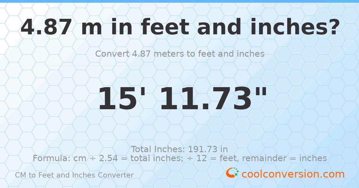 4.87 m to feet and inches — 4.87 m = 15'11.73"