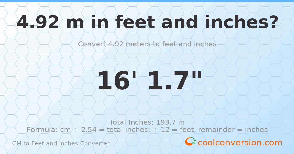 4.92 m to feet and inches — 4.92 m = 16'1.7"