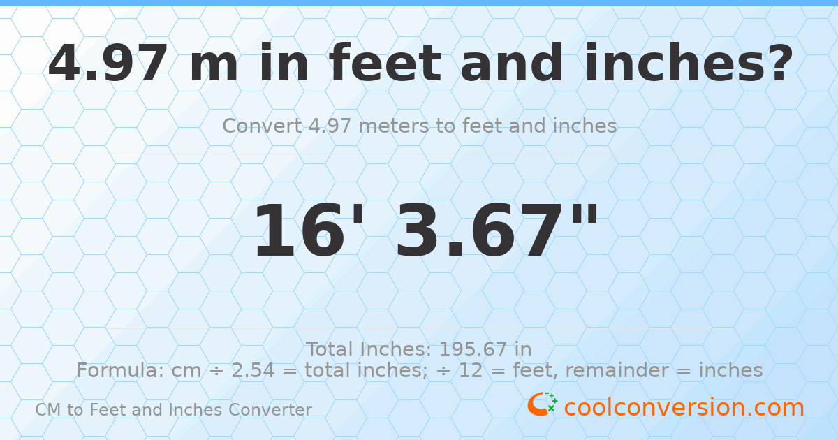 4.97 m to feet and inches — 4.97 m = 16'3.67"