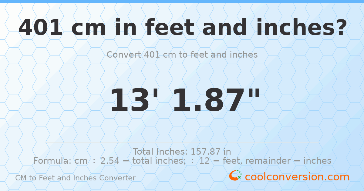 401 cm to feet and inches — 401 cm = 13'1.87"