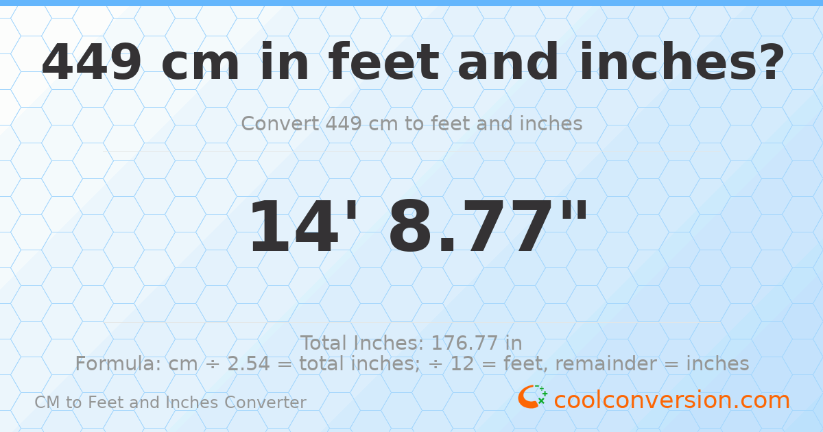 449 cm to feet and inches — 449 cm = 14'8.77"
