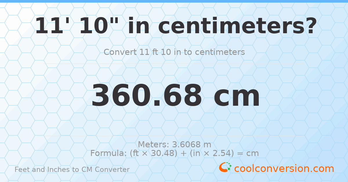 11' 10" to cm — 360.7 cm