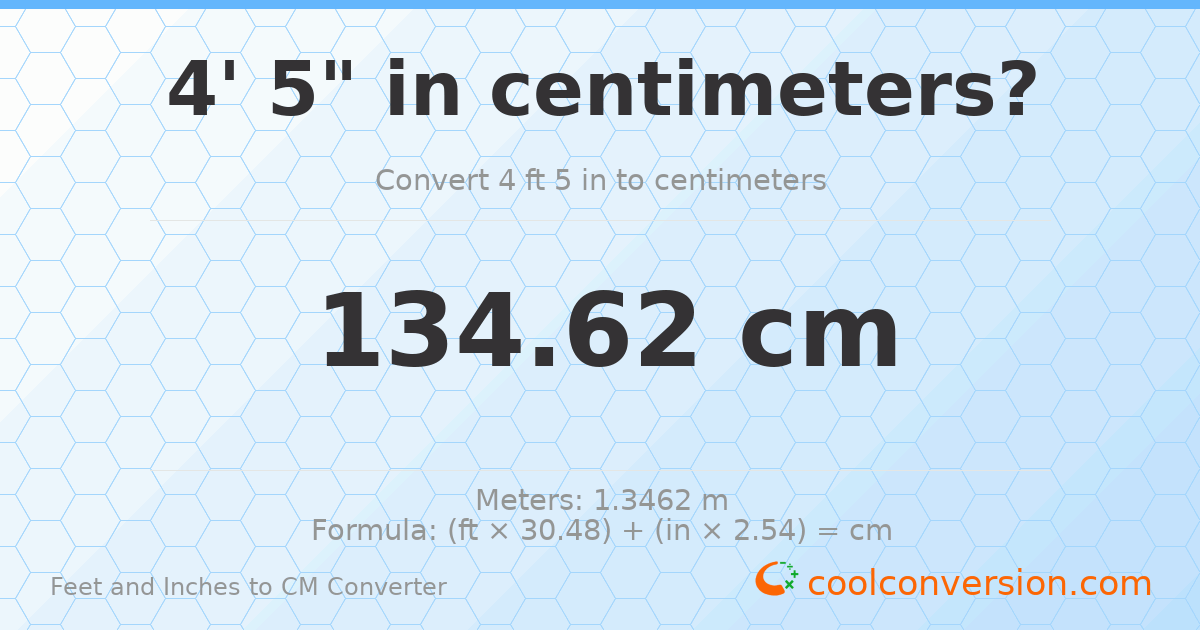 4' 5" to cm — 134.6 cm
