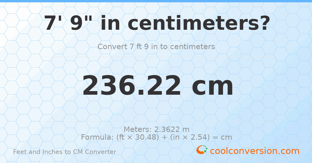 7' 9" to cm — 236.2 cm
