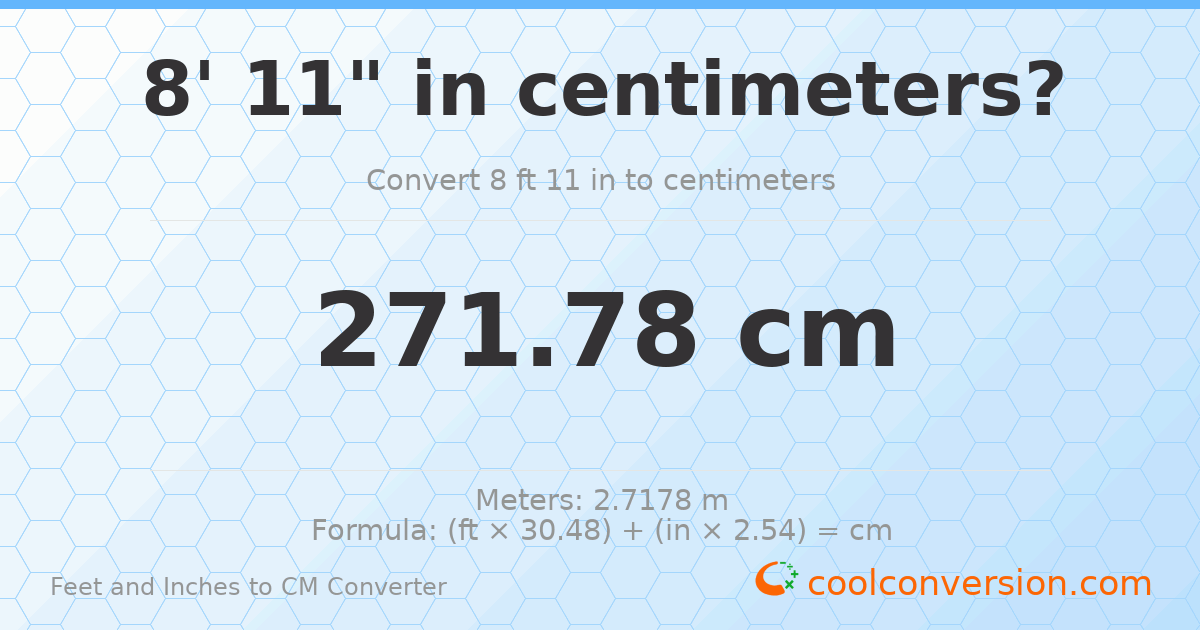 8' 11" to cm — 271.8 cm