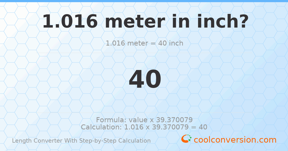 1.016 meters = 40 inches