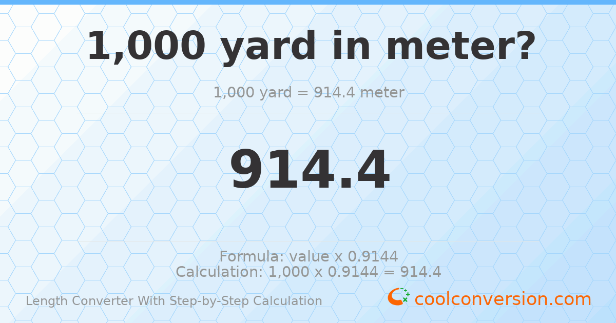 1000 yards = 914.4 meters