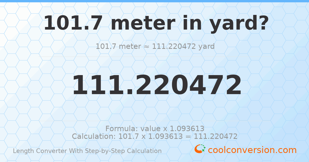 101.7 meters = 111.22 yards
