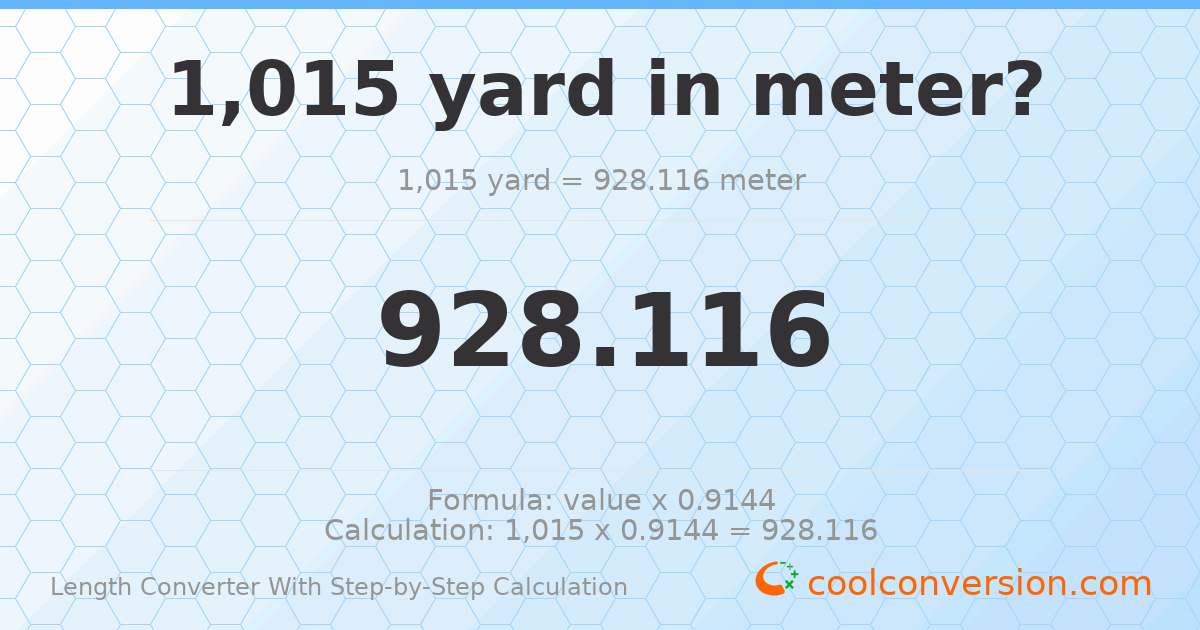 1015 yards = 928.116 meters