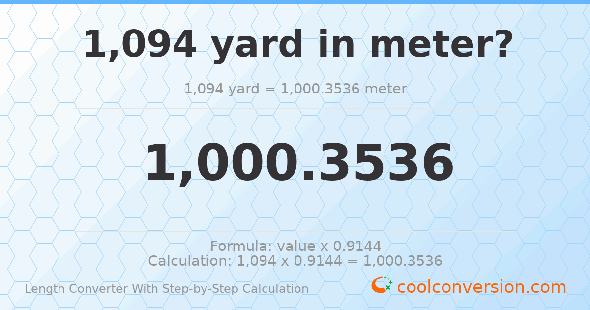 1094 yards = 1000.35 meters
