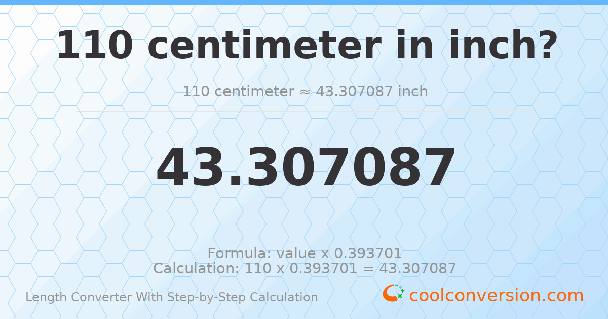 110 centimeters = 43.3071 inches