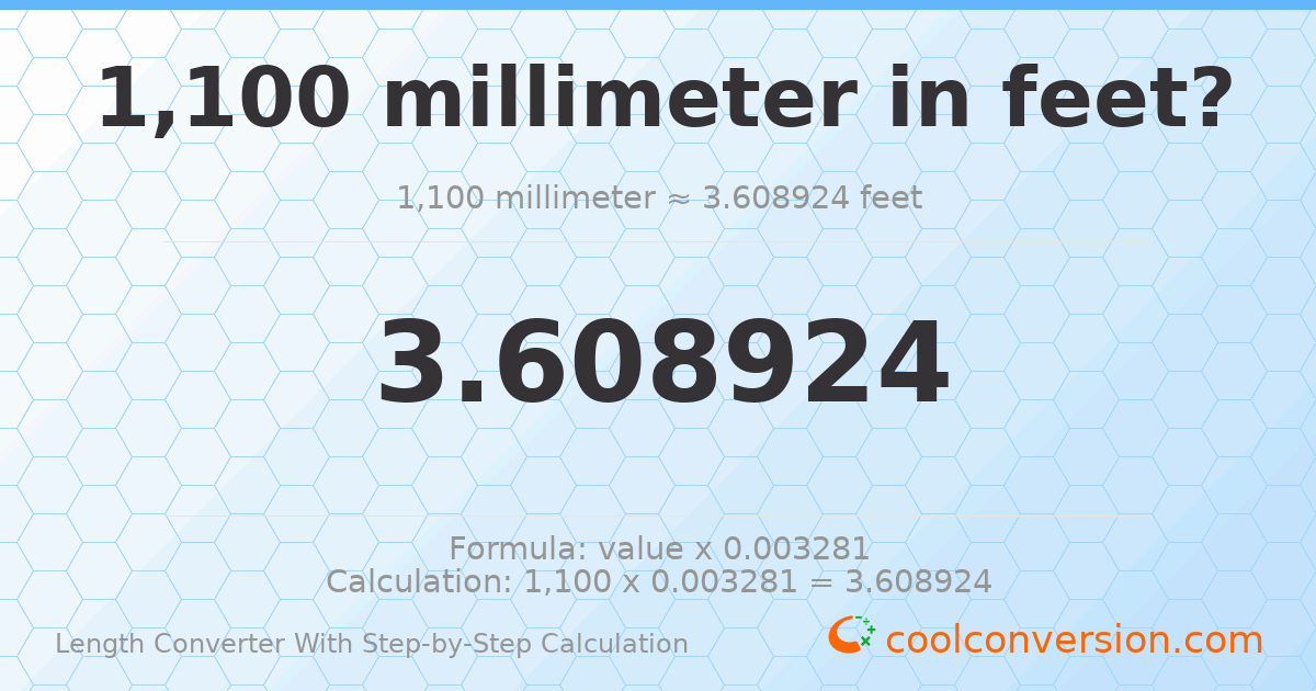 1100 millimeters = 3.60892 feet
