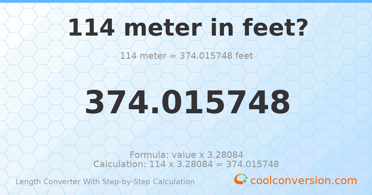 114 meters = 374.016 feet