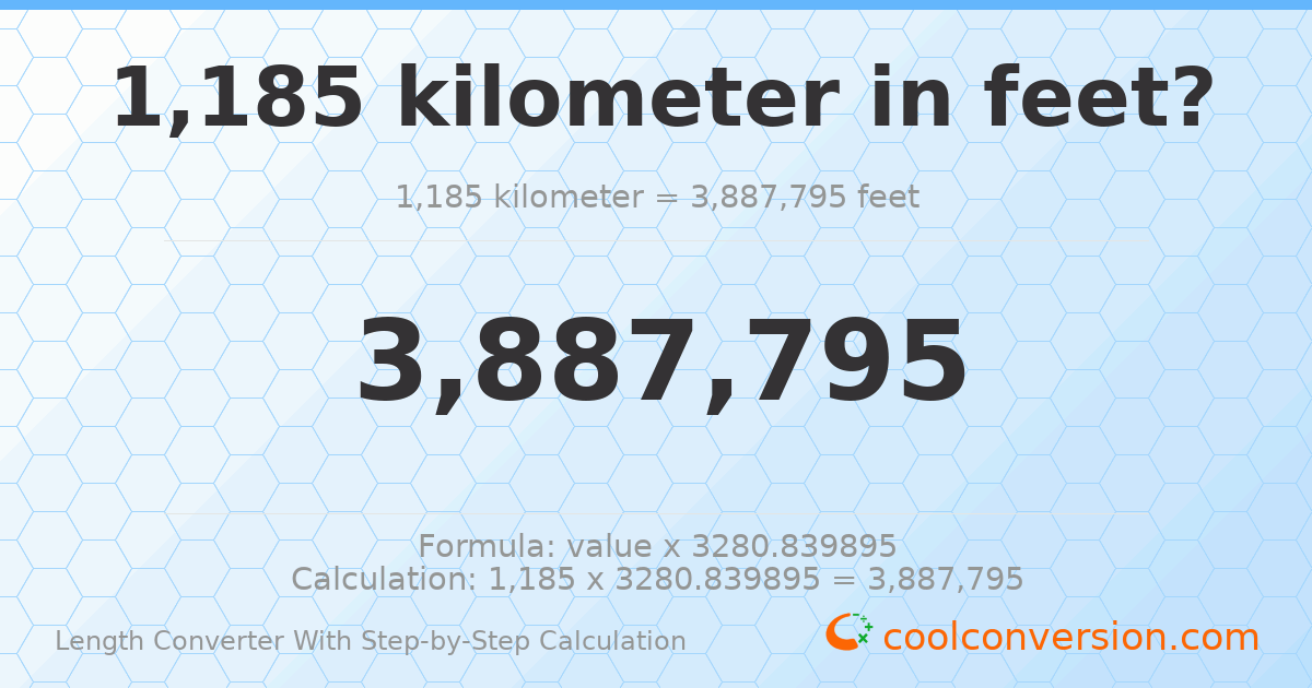 1185 kilometers = 3887800 feet