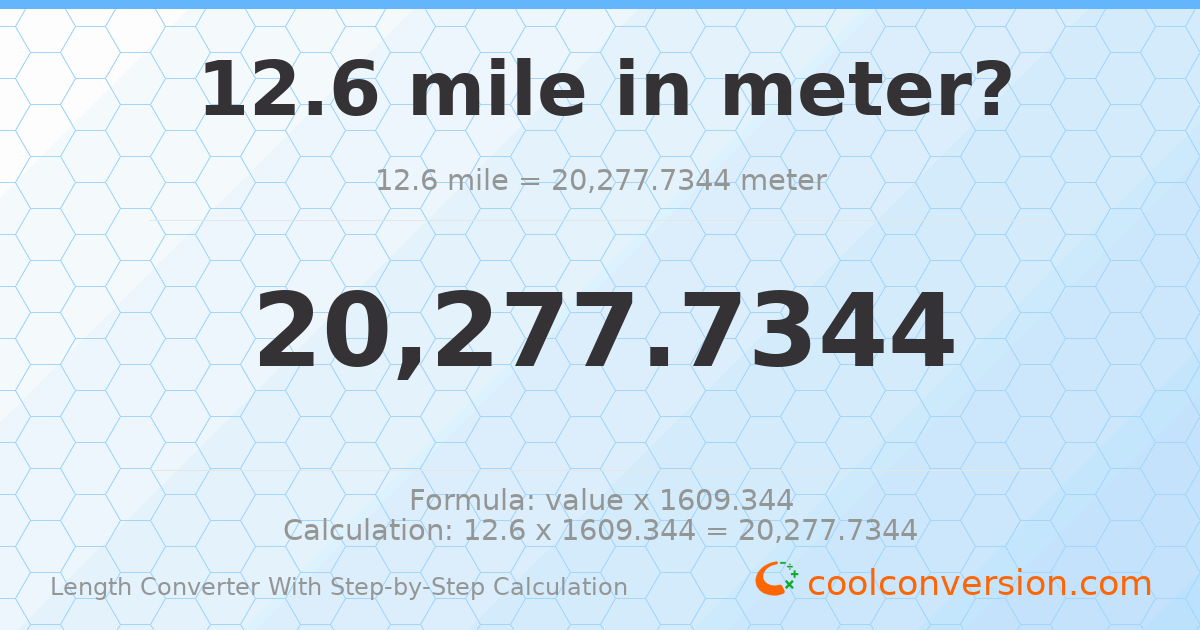 12.6 miles = 20277.7 meters