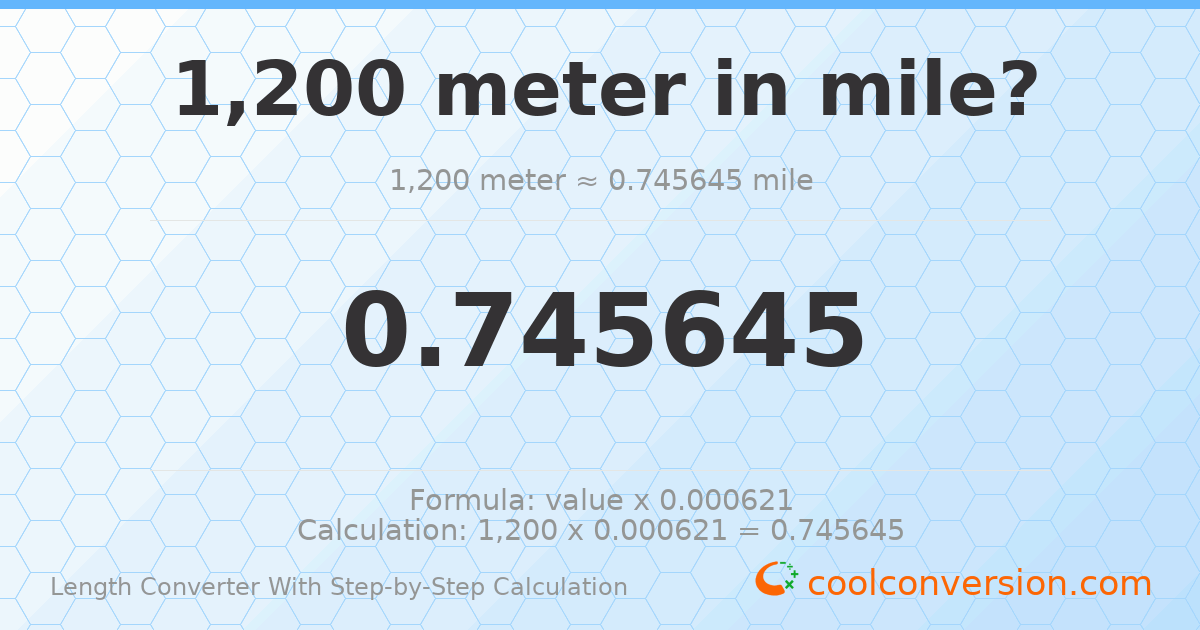 1200 meters = 0.745645 miles