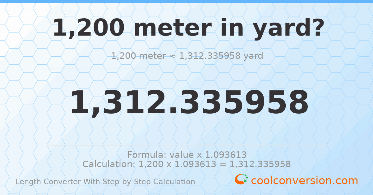1200 meters = 1312.34 yards