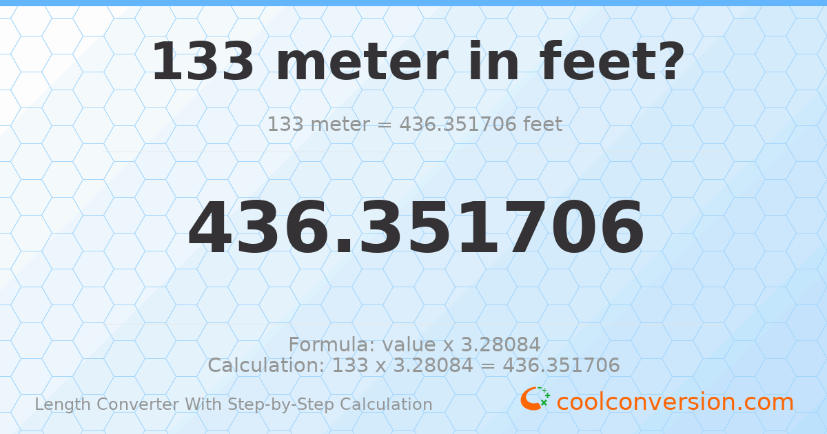 133 meters = 436.352 feet