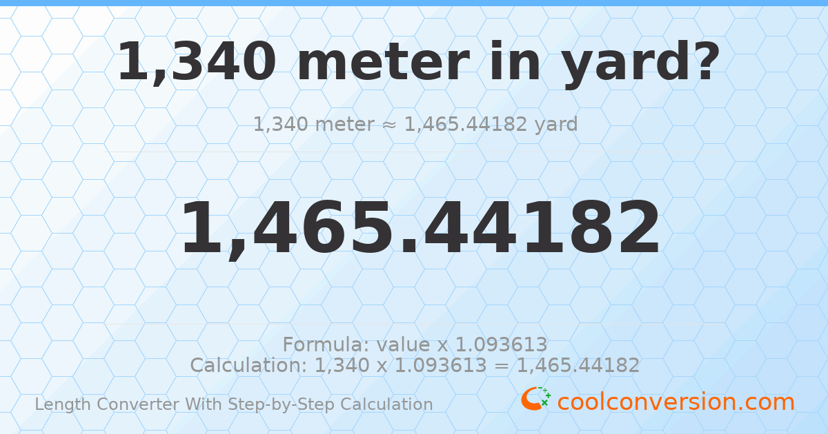1340 meters = 1465.44 yards