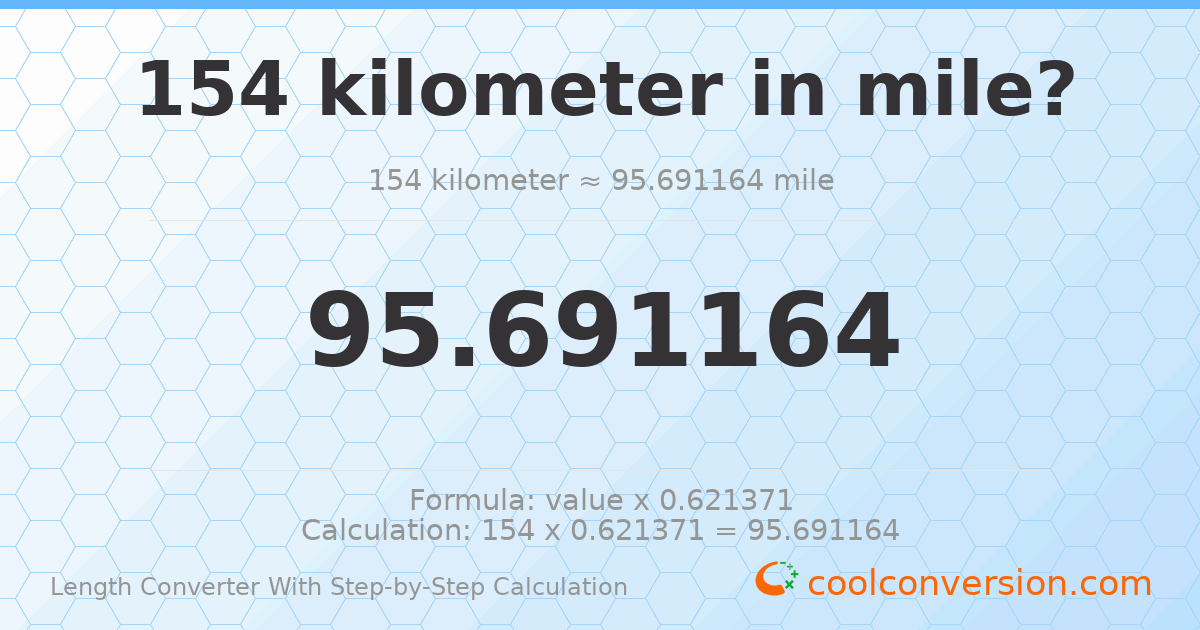 154 kilometers = 95.6912 miles