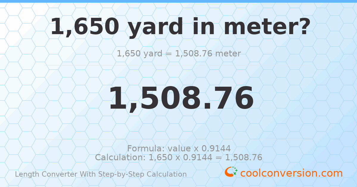 1650 yards = 1508.76 meters