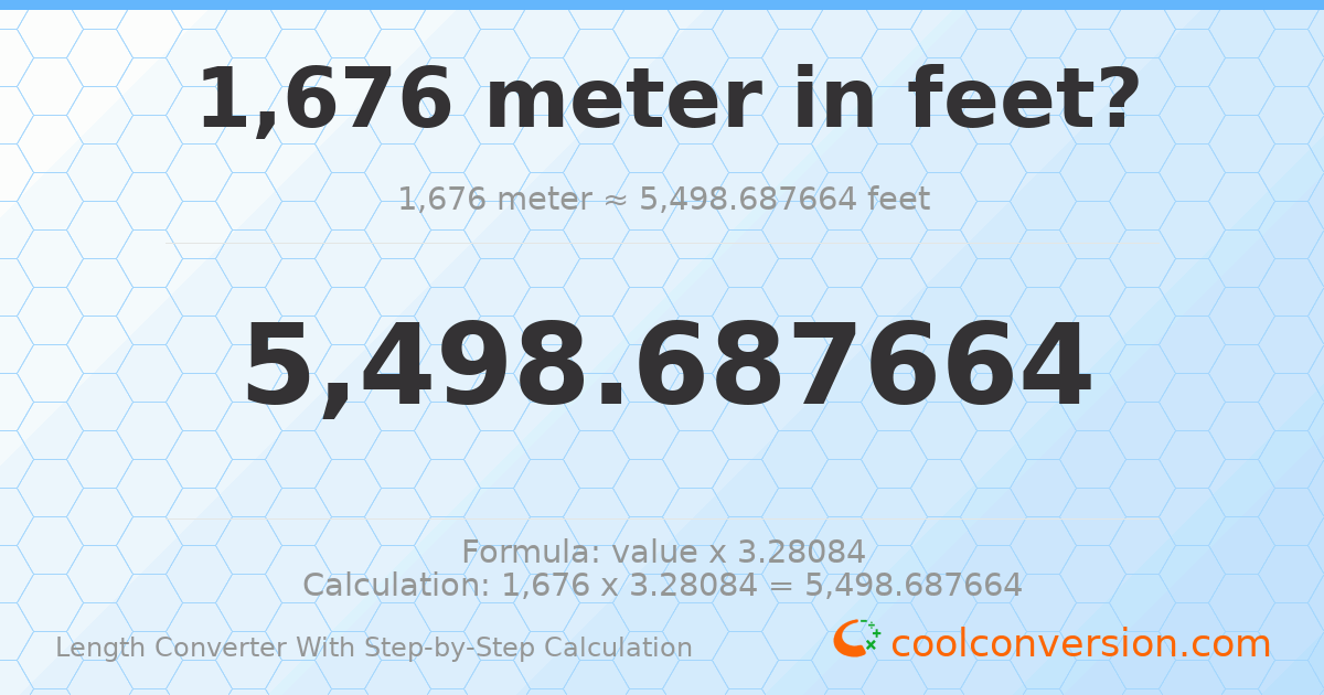 1676 meters = 5498.69 feet