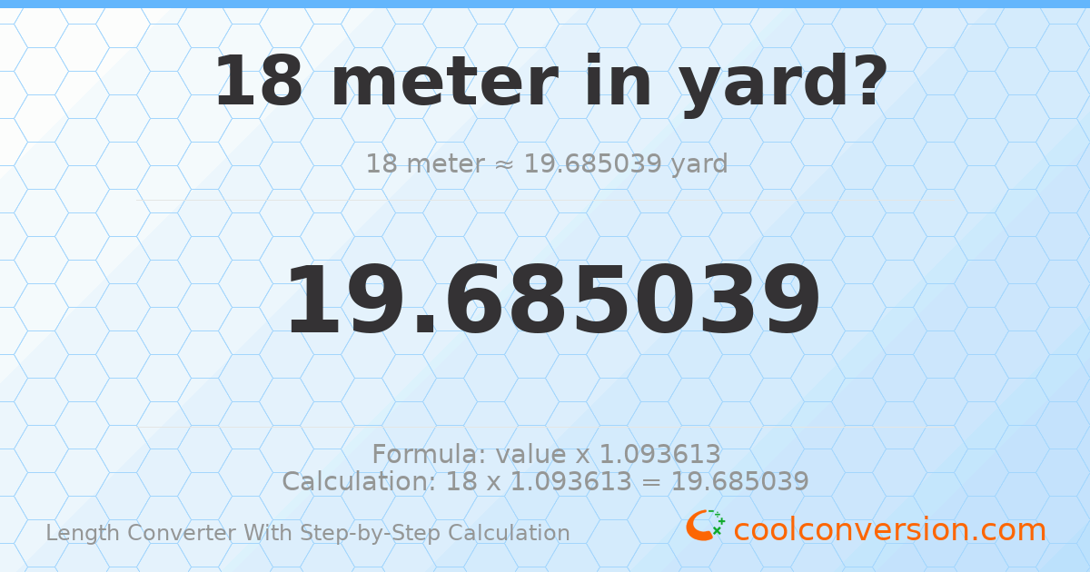 18 meters = 19.685 yards