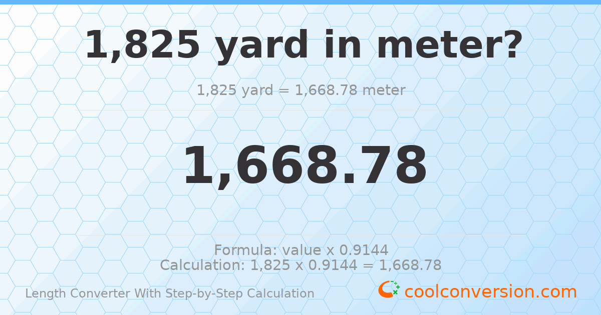 1825 yards = 1668.78 meters
