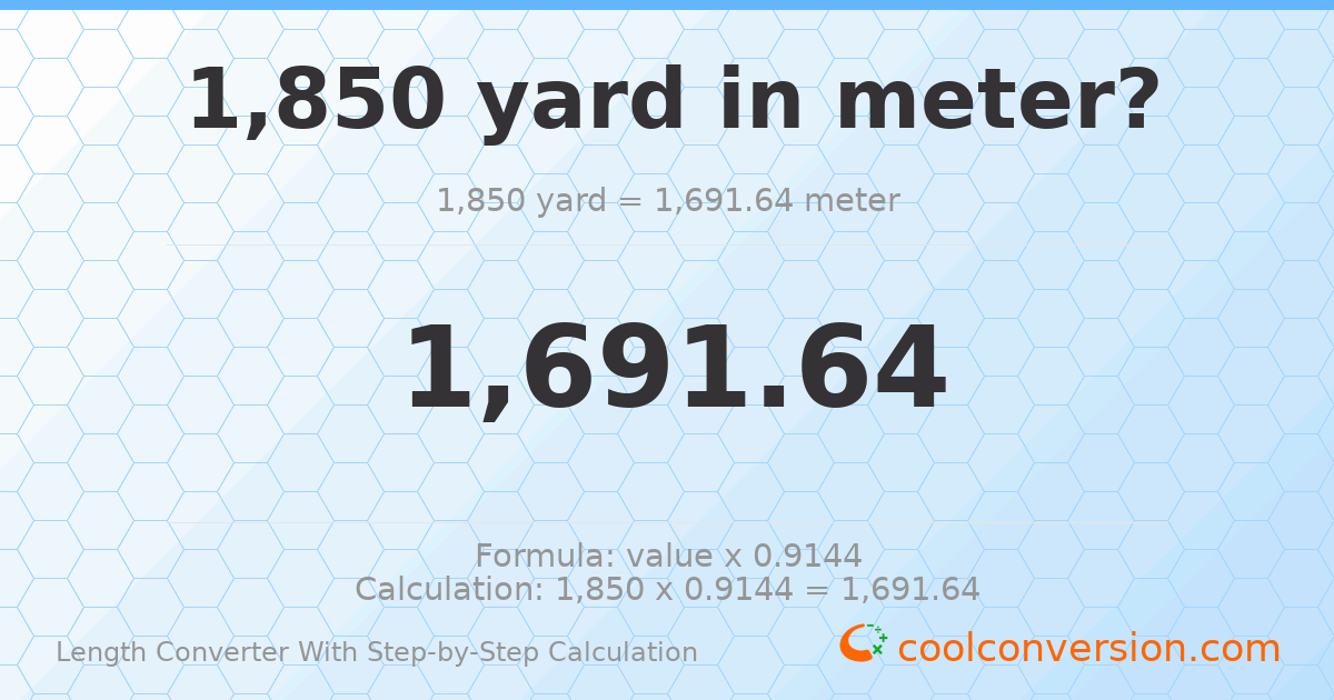 1850 yards = 1691.64 meters