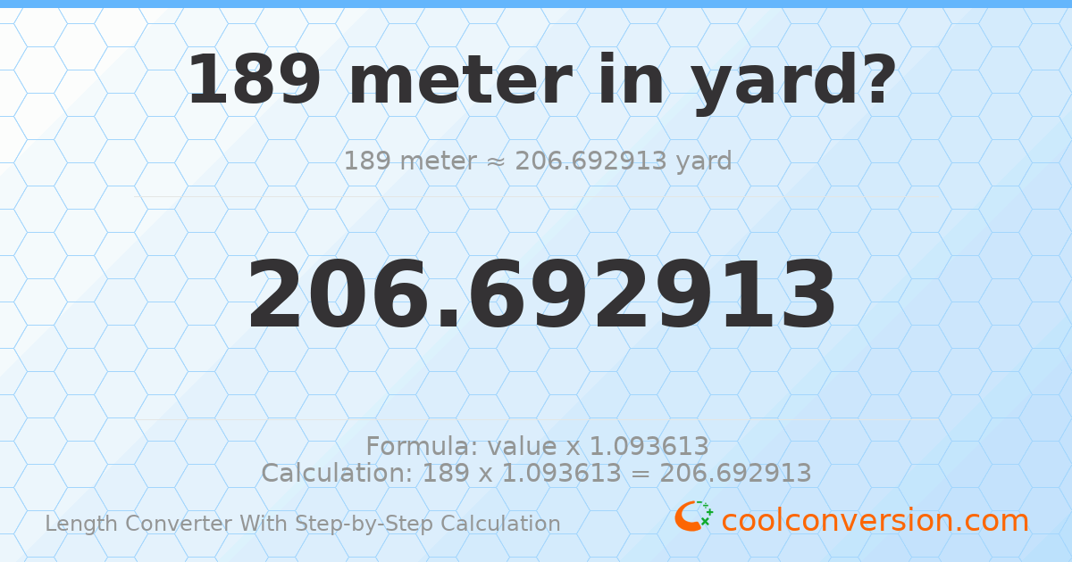 189 meters = 206.693 yards